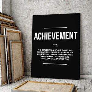 Achievement Wall Art, Hard Work Success Print Achieve Goal Poster, Persistence Sign Aspiration Quote, Motivational Canvas Print, Victory Art