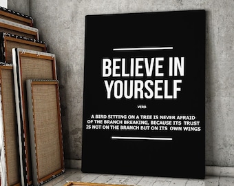 Believe in Yourself Inspirational Canvas Print Office Decor, Motivational Verb Definition Sign, Inspire Quote Digital Art Office Wall Poster