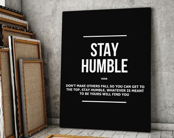 Stay Humble Inspirational Canvas Wall Office Decor Print, Inspiring Digital Art Humility Definition Poster, Inspire Be Kind Quote Printable