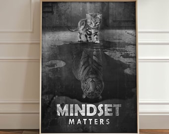 Art mural Mindset Matters | Impression sur toile réflexion chat tigre | Poster de motivation pour le bureau | Oeuvre d'art sur l'état d'esprit | Encadré ou téléchargement numérique