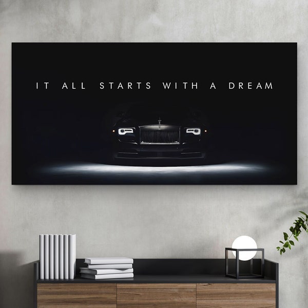 Rolls Royce Dream Big Canvas Print, Inspiration Luxury Car Wall Art Enthusiasts Gift, Motivational Quote, Supercar Sign, Entrepreneur Poster