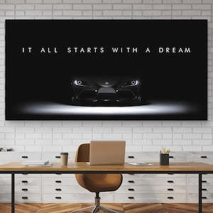 Toyota Supra Dream Big Wall Art - Motywacyjny wydruk na płótnie garażu samochodowego, dekoracja samochodu sportowego, inspirujący wydruk cytatu, znak dekoracyjny biura