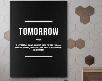 Tomorrow Definition Wall Art Canvas Print, Motivational Productivity Quote Office Decor, Entrepreneur Gift, Modern Black Typography Print