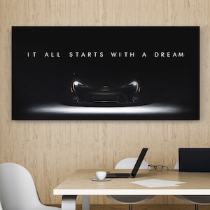McLaren Dream Big Canvas Print, Motywacyjny Supercar Wall Art Printable Entrepreneur Quote Hustle Sign Automotive Decor Racing Car Poster