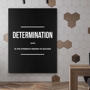 Determination Definition Wall Art | Minimalist Motivational Poster | Modern Office Quote Canvas Print | Digital Download Decor