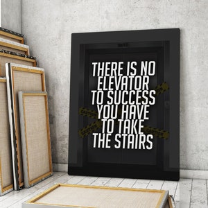 Climb Your Way Up: Elevator To Success Canvas Print, Motivational Office Wall Art Printable, Entrepreneur Inspiration Quote Poster Hustler