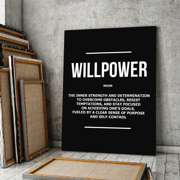 Willpower Motivational Wall Art, Inspirational Quote Office Decor Achieve Goals Definition Canvas Print Positive Mindset Self-Control Poster