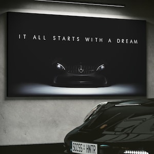 Mercedes Benz Dream Big Wall Art – Motywacyjny wydruk na płótnie dla miłośników samochodów, entuzjastów supersamochodów i luksusowego wystroju biura, inspirujący cytat