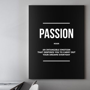 Passion Definition Wall Art, Modern Office Decor Canvas Print, Motivational Quote Poster Dedication Art Inspirational Sign