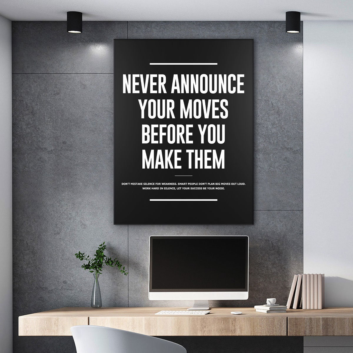 Never announce your next move - 3D Wall Art