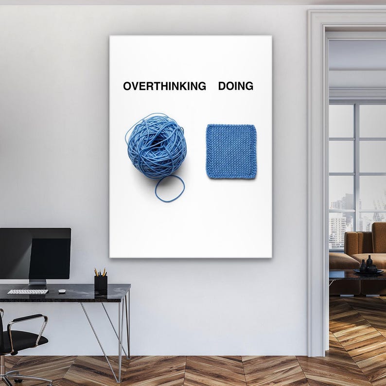 Overthinking Vs Doing Wall Art, Minimalist Motivation Poster, Modern ...