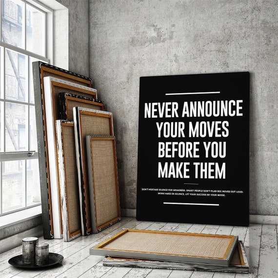 Never announce your next move - 3D Wall Art