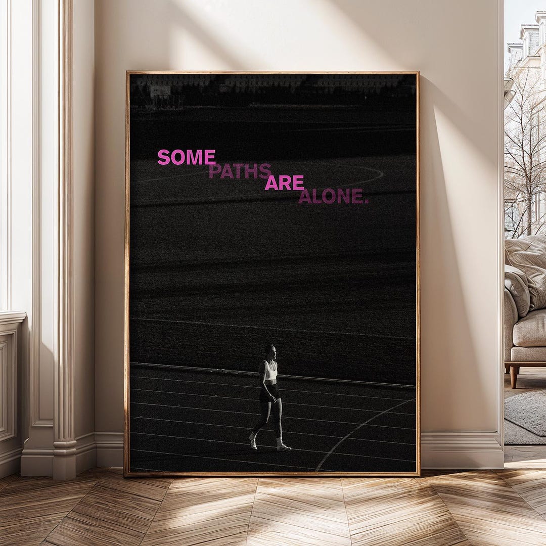 Some Paths Are Alone Wall Art Canvas Print, Motivational Quote Poster ...