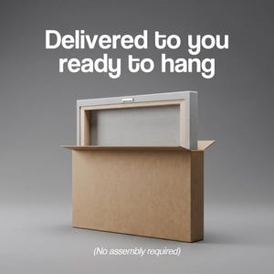 May include: A canvas print, ready to hang, is shown partially removed from its brown cardboard box. The text "Delivered to you ready to hang" is displayed in white letters at the top. The bottom of the box reads "(No assembly required)".