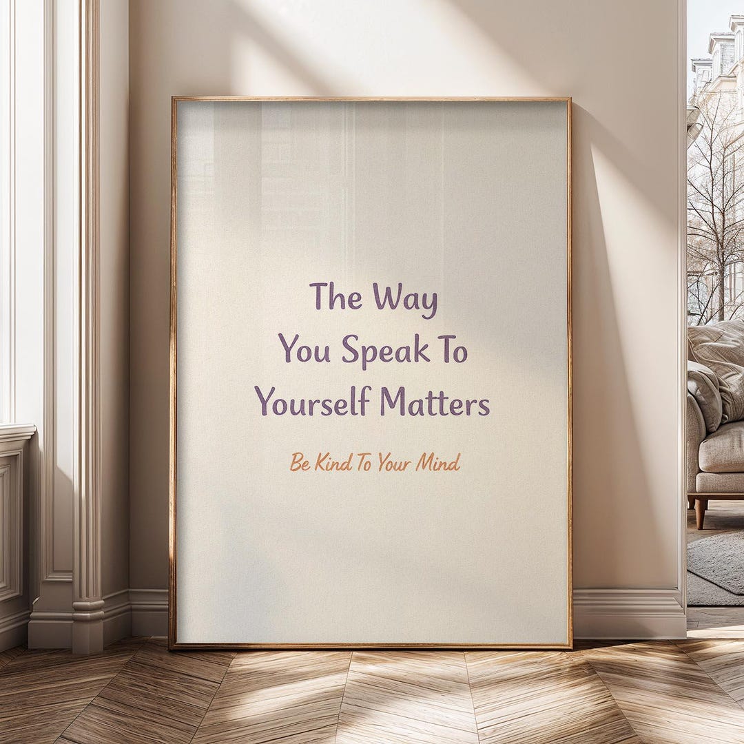 The Way You Speak to Yourself Matters Wall Art, Self Love Quote Poster ...
