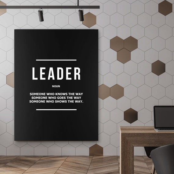 Leader Definition Wall Art – Motivational Office Canvas Print, Leadership Quote Poster, Modern Boss Gift, Digital Download