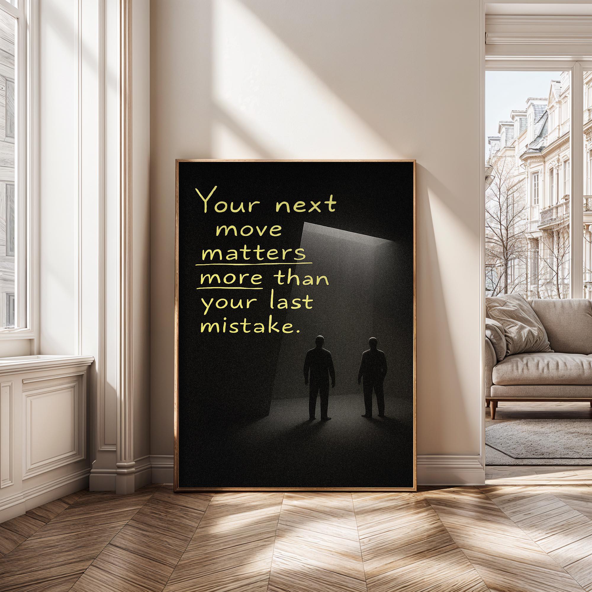 Your Next Move Wall Art | Motivational Canvas Print | Mistake Recovery ...