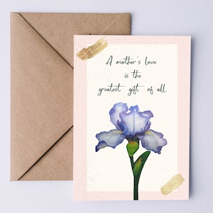 Kaart moeder waardering, gelukkige verjaardag moeder kaart, wenskaart voor moeder, botanische kaart, kaart gewoon omdat, cadeau voor moeder, Iris bloemenkaart