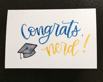 Congrats, Nerd! Graduation Card // Funny Graduation Card // Nursing, Business, Engineering, etc.