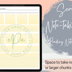 Op de afbeelding: Een digitale tablet met een sjabloon voor leesnotities met gele sticky notes en gestreept papier. De tekst "Seminar Note-taking Set" en "Reading Notes Template" is zichtbaar. De tekst "Space to take notes in smaller or larger chunks during reading." is ook zichtbaar.
