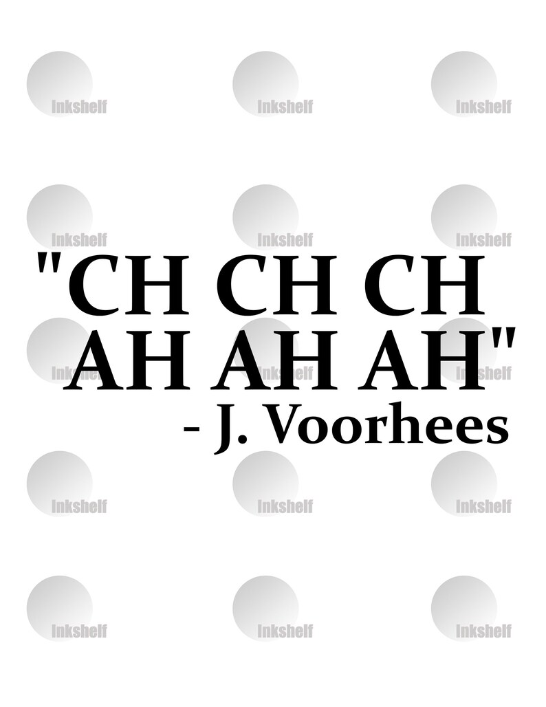 Ch Ch Ch Ah Ah Ah Movie Quote Vinyl Cut or Tshirt Transfer | Etsy