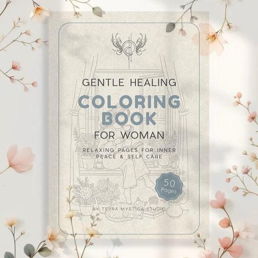 Gentle Healing Coloring Book for Women | Relaxing Self Care Pages (PDF ...