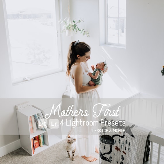 Mothers First Lightroom Presets