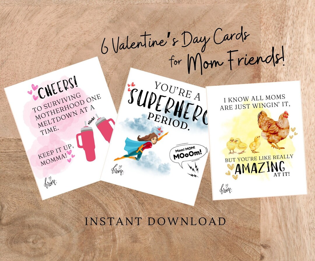 Mom Friends Printable Valentine's Day Cards, Class Cards, Valentines ...