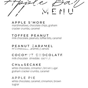 Può includere: Un menu per Apple Bar con diversi gusti di barrette di cioccolato. I gusti includono Apple S'more, Toffee Peanut, Peanut Caramel, Coconut Chocolate, Cheesecake, Apple Pie e Cookies & Cream.