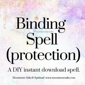 Op de afbeelding: Een digitale download voor een bindende spreuk voor bescherming. De tekst staat op een pastelkleurige achtergrond met een glinsterend effect. De tekst luidt "Binding Spell (protection) A DIY instant download spell. Moonstone Salts & Spiritual | www.moonstonesalts.com"