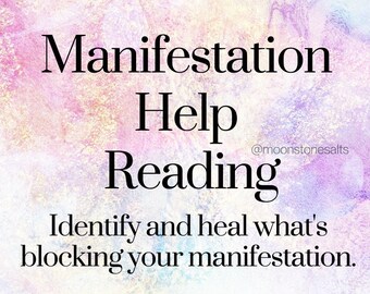 Manifestation Help Reading | Discover and Heal Energy Blocks | Manifestation Help | Spiritual Distance Intuitive Healing | Psychic Reading