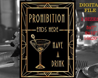 Cartel imprimible de la cita de la prohibición de Gatsby, la prohibición termina aquí, locos años veinte, decoración de fiesta imprimible, cartel de menú de la barra de oro y negro