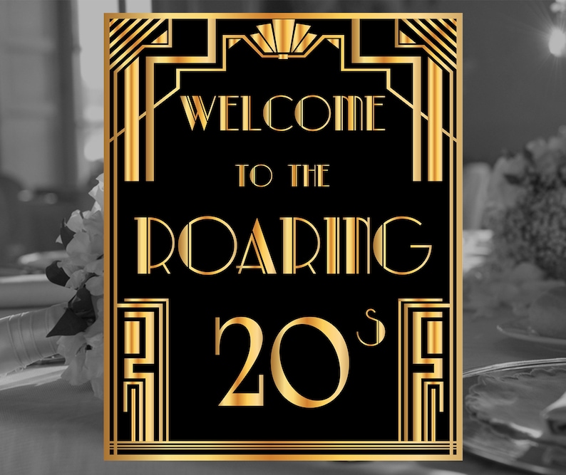 Great Gatsby Welcome Poster, Roaring Twenties, New Years Eve & Birthday, Printable Party Decor, Gold Party Sign, Printable Party Poster image 1
