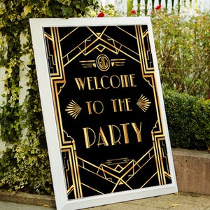 Great Gatsby Art Deco Welcome To The Party, Welcome To The Party Sign, Printable Party Decor, Gold Party Sign, Printable Party Poster 01