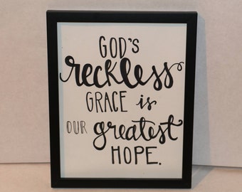 God's Reckless Grace