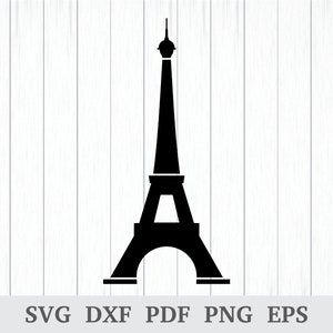 Eiffel Tower svg, Eiffel Tower PNG, Eiffel Tower Vector, Paris Svg, Eiffel Tower Clipart, cricut & silhouette, vinyl, dxf, pdf, png, eps
