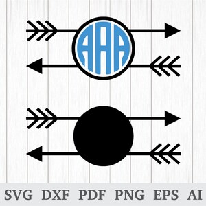 Arrow Monogram Frame SVG, Arrow Circle Monogram SVG, Arrow Frame svg cutting files, cricut & silhouette, screen, dxf, ai, pdf, png, eps