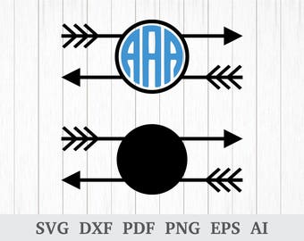 Arrow Monogram Frame SVG, Arrow Circle Monogram SVG, Arrow Frame svg cutting files, cricut & silhouette, screen, dxf, ai, pdf, png, eps