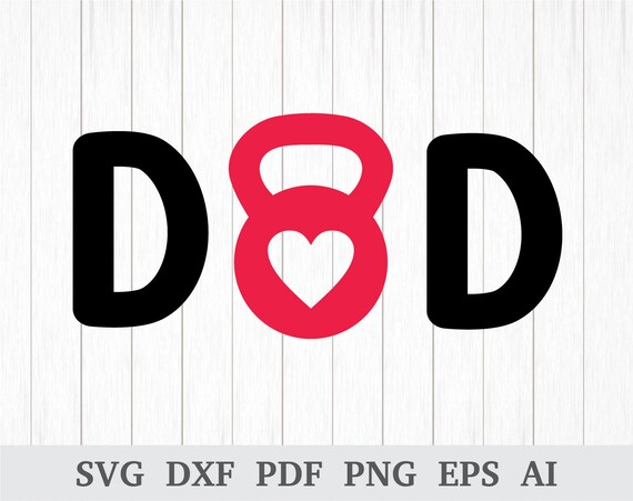 Download Dad Svg Gym Svg Fitness Svg Gym Workout Svg Dad Svg Etsy