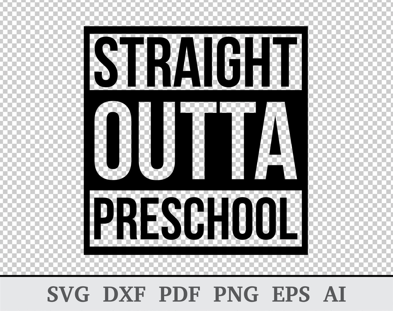 Free Free 201 Svg Cut Straight Outta Kindergarten Svg Free SVG PNG EPS DXF File