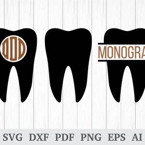 SVG de dente, SVG de monograma de dente, arquivos de corte SVG de dentista, SVG dentário, Svg de dentes, cricut e silhueta, tela, dxf, ai, pdf, png, eps