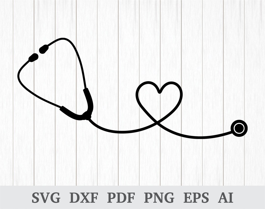 Stethoscope Heart SVG, Nurse Heart Stethoscope SVG, Nurse Svg, Svg Cutting  File, Cricut & Silhouette, Vinyl, Dxf, Ai, Pdf, Png, Eps 