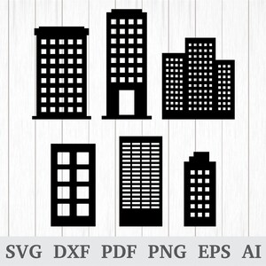 Byggnader SVG, Byggnadsclipart, Byggnadsvektor, Skyskrapa svg, Skyskrapavektor, Cricut & Silhouette, Vinyl, DXF, AI, PDF, png, EPS