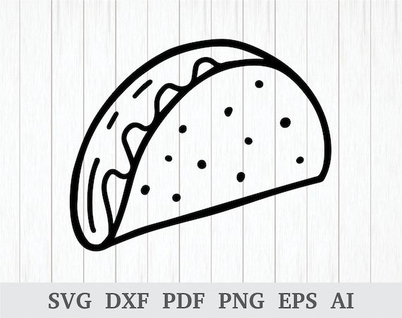 Taco SVG Taco Tuesday SVG Cinco De Mayo Svg Mexican Food - Etsy