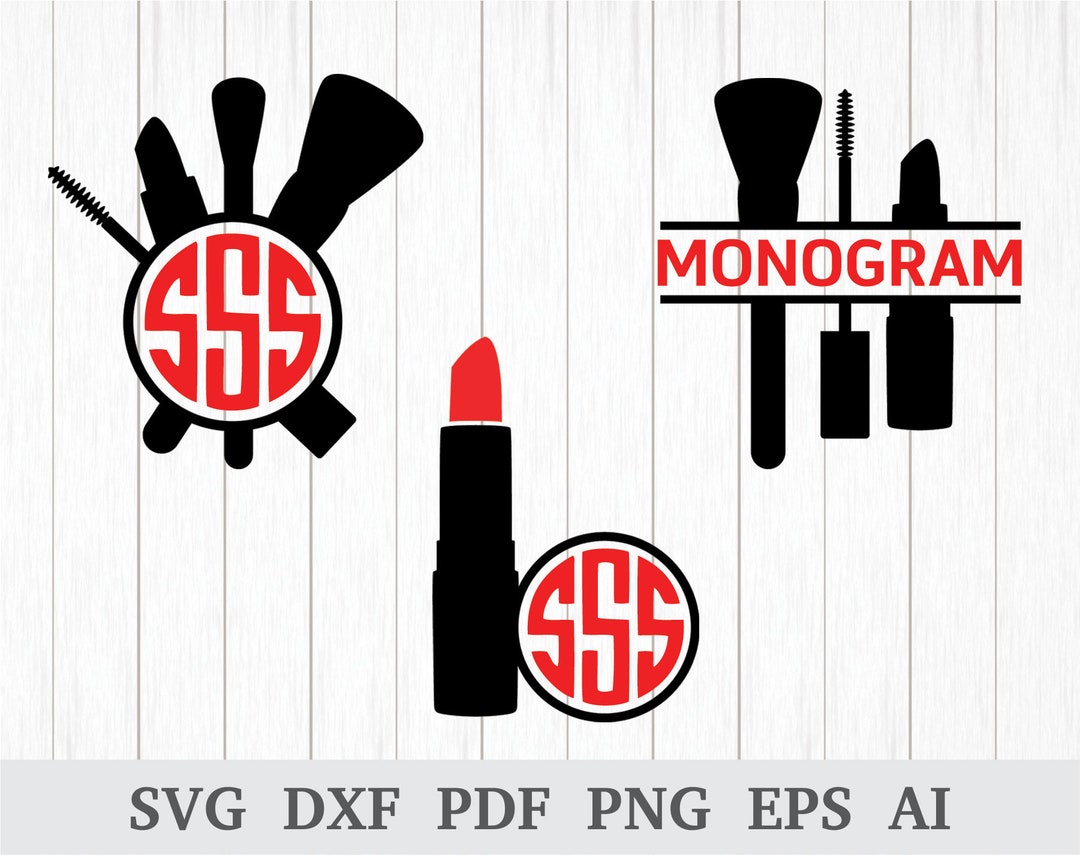 Makeup Monogram SVG File, Makeup SVG File, Beauty SVG, Lipstick