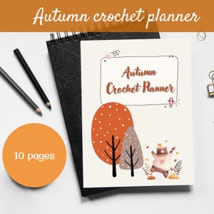 Crochet Planner PDF, Autumn crochet planner, Project Planner, Digital Download, Crochet Journal, Craft Planner, Printable Notebook