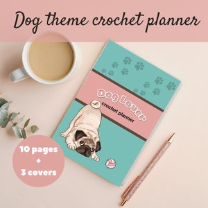 Crochet Planner PDF, Dog lover crochet planner, Project Planner, Digital Download, Crochet Journal, Craft Planner, Printable Notebook