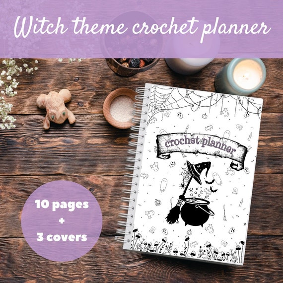 Crochet Project Planner PDF, Witchy planner, Witch theme printable planner, Halloween crochet Planner Template, 10 in 1 pages