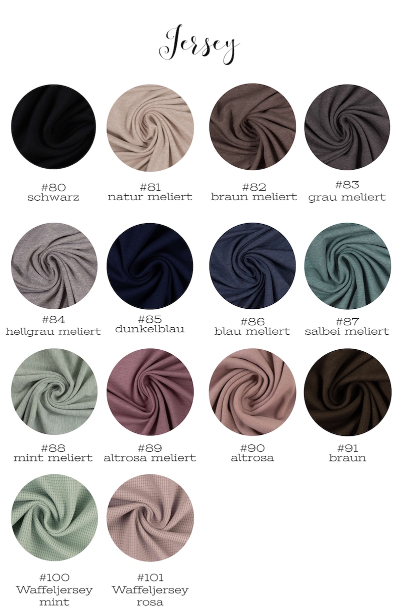 May include: A chart of jersey fabric swatches in various colors and textures, including black, natural, brown, gray, blue, mint, pink, and brown. The swatches are labeled with numbers and names, such as "schwarz" (black), "natur meliert" (natural melange), and "braun meliert" (brown melange).