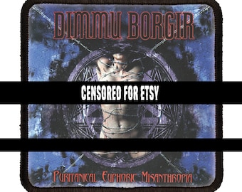 Puritanical Euphoric Misanthropia 3 Inch Full Color Tribute Patch